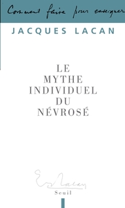 Image de Le Mythe individuel du névrosé