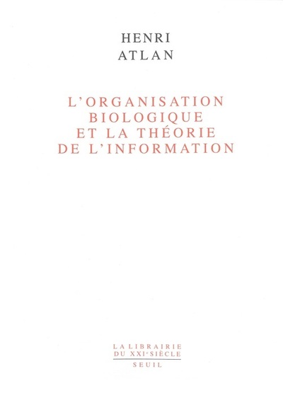 Picture of L'Organisation biologique et la théorie de l'information