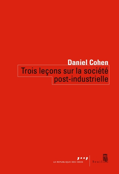 Picture of Trois leçons sur la société post-industrielle