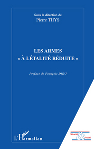 Image de Les armes "à létalité réduite"