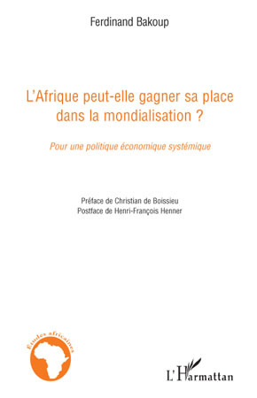 Picture of L'Afrique peut-elle gagner sa place dans la mondialisation ?