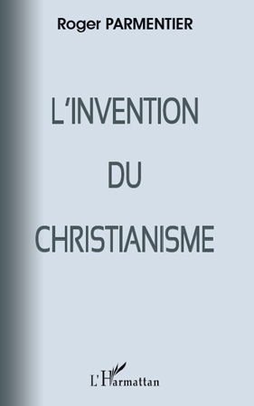 Picture of L'invention du christianisme