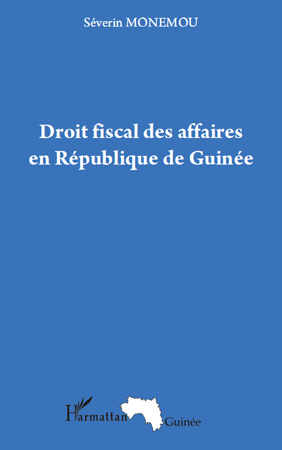 Image de Droit fiscal des affaires en République de Guinée