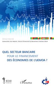 Image de Quel secteur bancaire pour le financement des économies de l'UEMOA ?