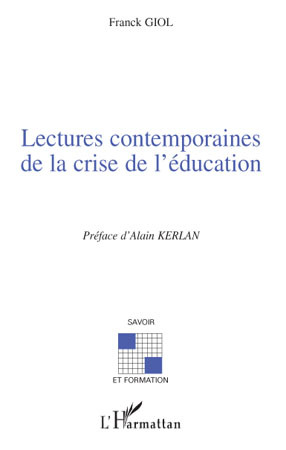 Image de Lectures contemporaines de la crise de l'éducation
