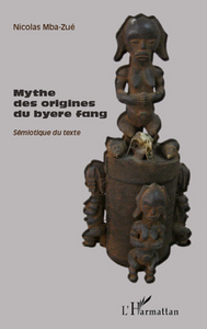 Picture of Mythe des origines du byere fang