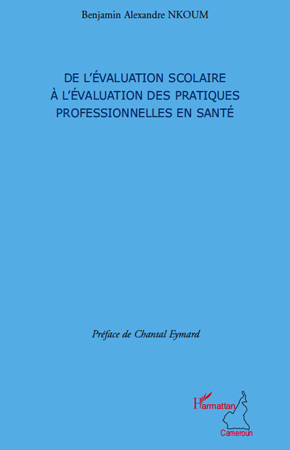 Picture of De l'évaluation scolaire à l'évaluation des pratiques professionnelles en santé