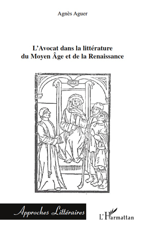 Picture of L'Avocat dans la littérature du Moyen Âge et de la Renaissance