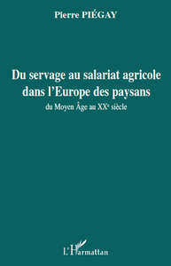 Image de Du servage au salariat agricole dans l'Europe des paysans