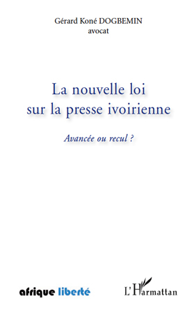 Image de La nouvelle loi sur la presse ivoirienne