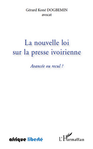 Image de La nouvelle loi sur la presse ivoirienne