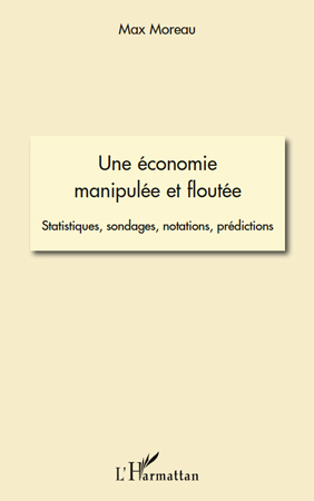 Image de Une économie manipulée et floutée