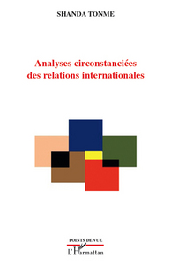 Image de Analyses circonstanciées des relations internationales