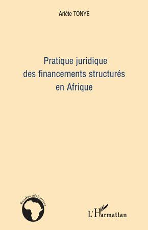 Image de Pratique juridique des financements structurés en Afrique