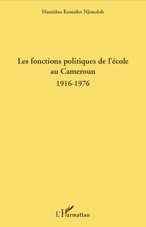 Image de Les fonctions politiques de l'école au Cameroun