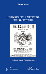Picture of Histoires de la médecine bucco-dentaire