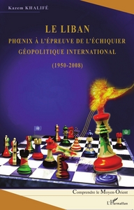 Image de Le Liban phoenix à l'épreuve de l'échiquier géopolitique international