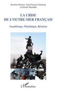 Image de La crise de l'Outre-mer français
