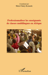 Image de Professionnaliser les enseignants de classes multilingues en Afrique