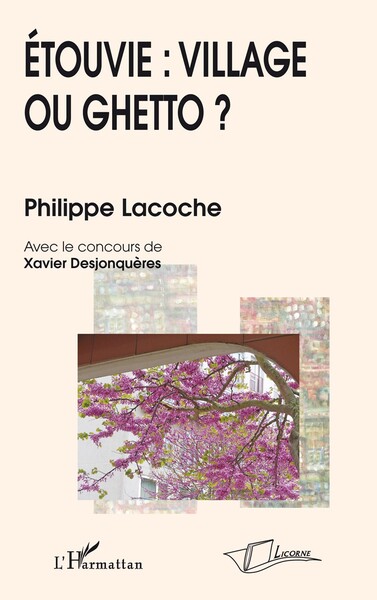 Picture of Etouvie: village ou ghetto?