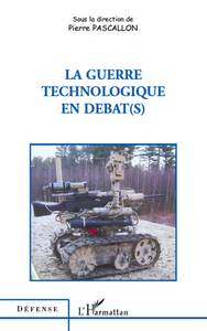Image de La guerre technologique en débat(s)