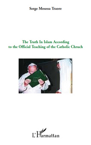 Image de The truth in Islam according to the official teaching of the catholic church