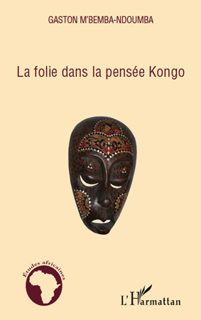 Picture of La folie dans la pensée Kongo