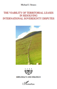 Image de The Viability of Territorial Leases in Resolving International Sovereignty Disputes