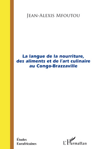 Picture of La langue de la nourriture des aliments et de l'art culinaire au Congo-Brazzaville