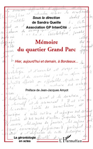 Picture of Mémoire du quartier Grand Parc
