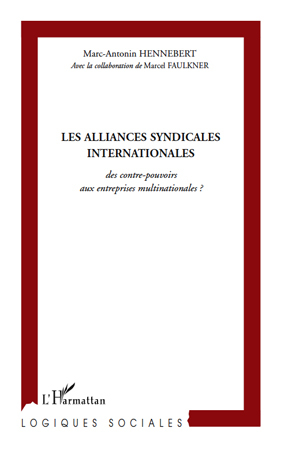 Image de Les alliances syndicales internationales