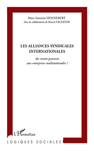 Image de Les alliances syndicales internationales