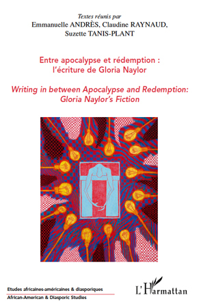 Picture of Entre apocalypse et rédemption : l'écriture de Gloria Naylor