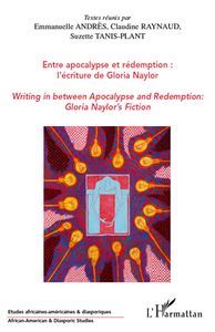 Picture of Entre apocalypse et rédemption : l'écriture de Gloria Naylor