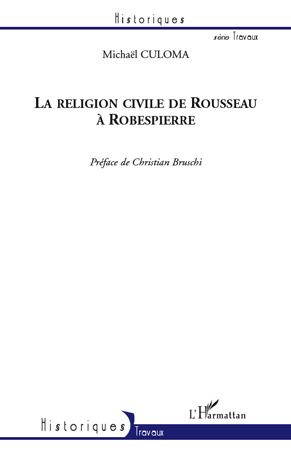 Picture of La religion civile de Rousseau à Robespierre