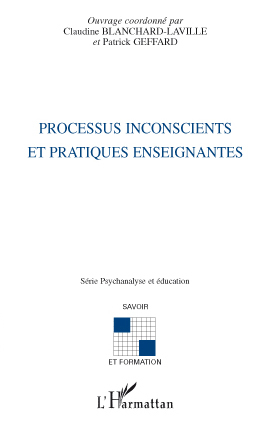 Picture of Processus inconscients et pratiques enseignantes