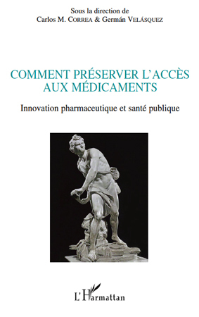 Image de Comment préserver l'accès aux médicaments