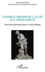 Image de Comment préserver l'accès aux médicaments