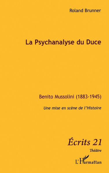 Picture of La Psychanalyse du Duce