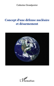 Image de Concept d'une défense nucléaire et désarmement