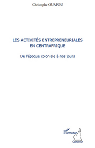 Image de Les activités entrepreneuriales en Centrafrique