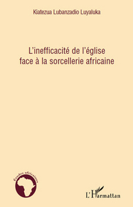 Picture of L'inefficacité de l'église face à la sorcellerie africaine