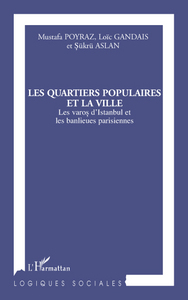 Image de Les quartiers populaires et la ville