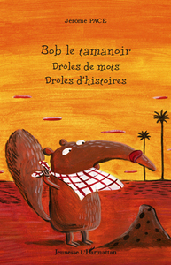 Image de Bob le tamanoir