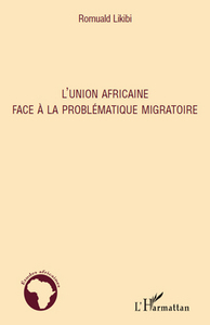 Picture of L'Union Africaine face à la problématique migratoire