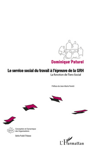 Image de Le service social du travail à l'épreuve de la GRH