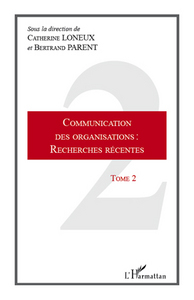 Image de Communication des organisations : recherches récentes