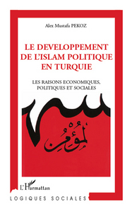 Image de Le développement de l'Islam politique en Turquie