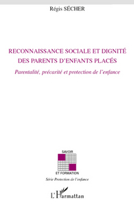 Picture of Reconnaissance sociale et dignité des parents d'enfants placés
