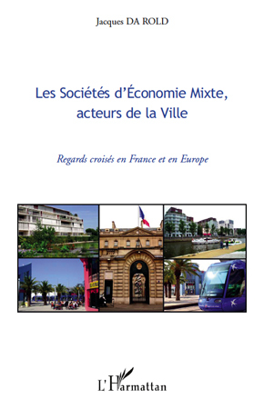 Image de Les Sociétés d'Economie Mixte, acteurs de la Ville